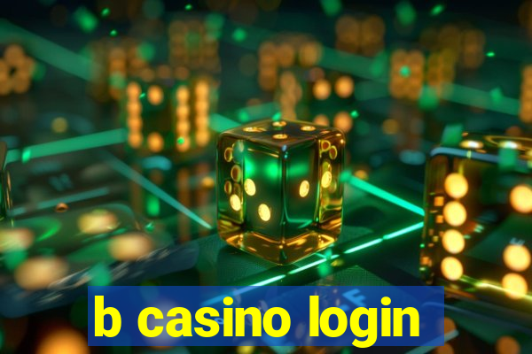 b casino login