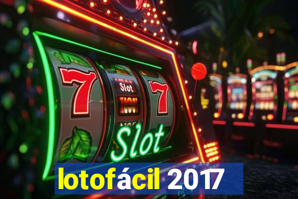 lotofácil 2017