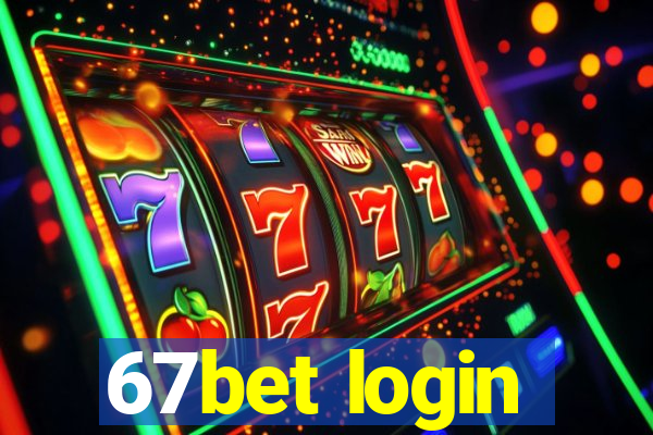 67bet login