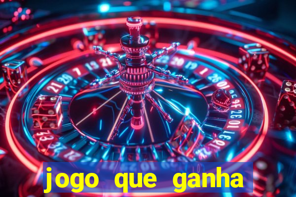 jogo que ganha muito dinheiro de verdade