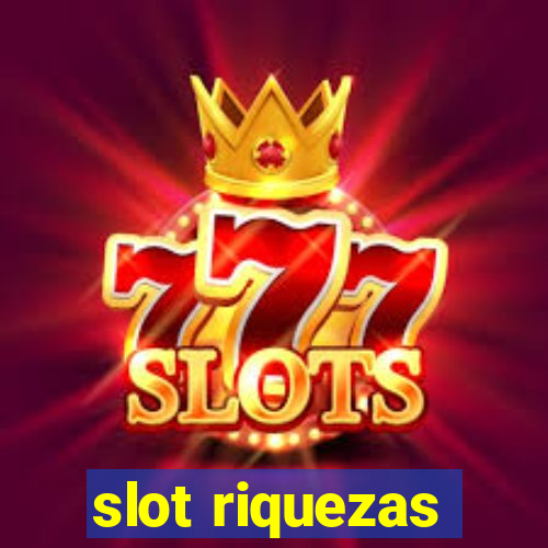 slot riquezas