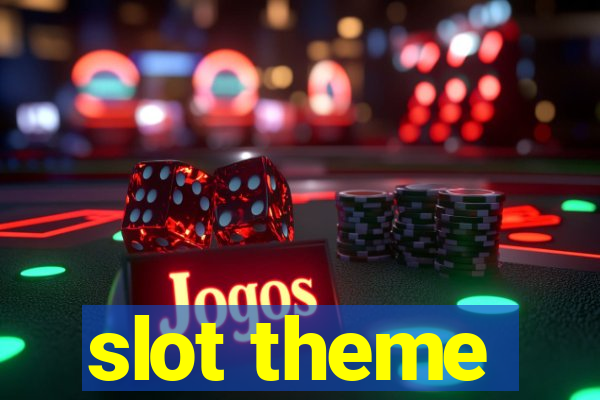 slot theme