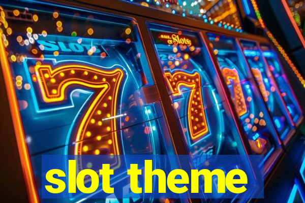 slot theme