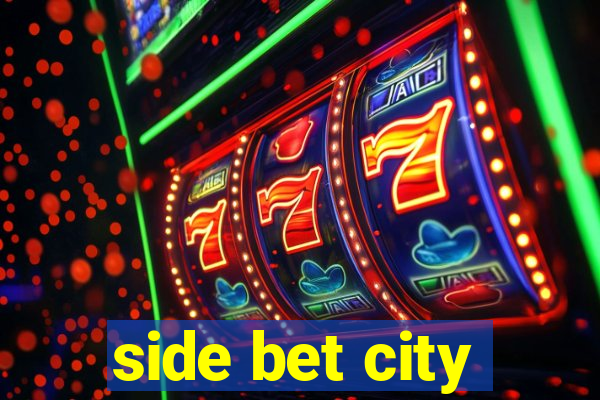 side bet city