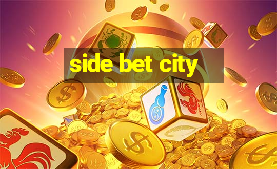 side bet city