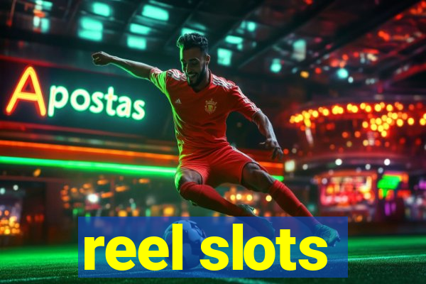 reel slots