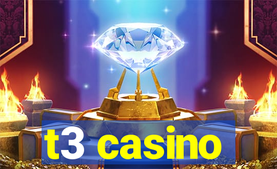 t3 casino