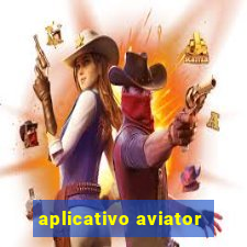 aplicativo aviator