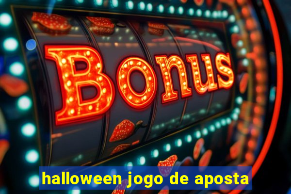 halloween jogo de aposta