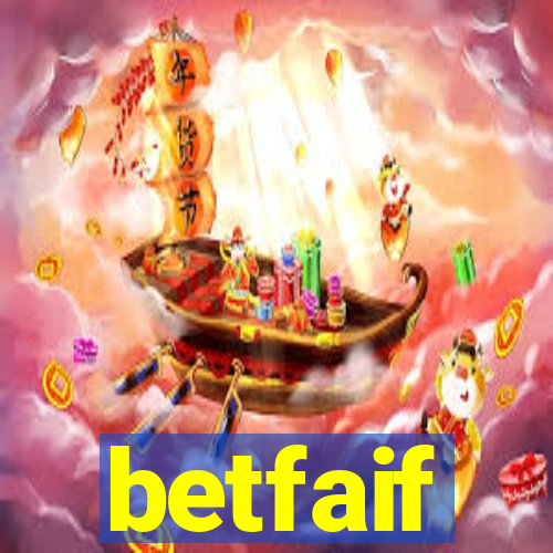 betfaif