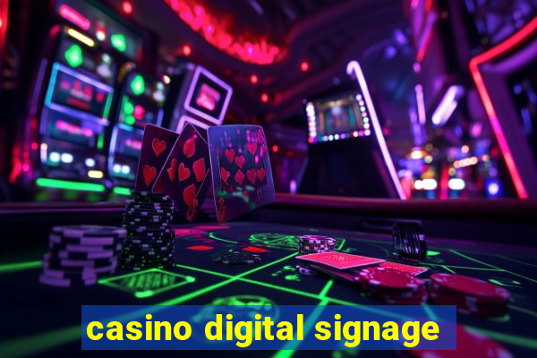 casino digital signage