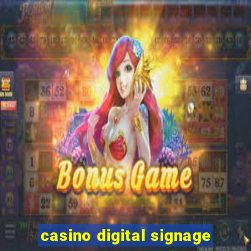 casino digital signage