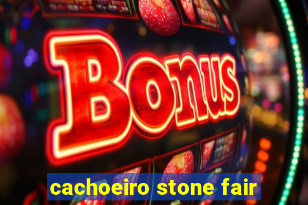 cachoeiro stone fair