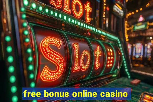 free bonus online casino