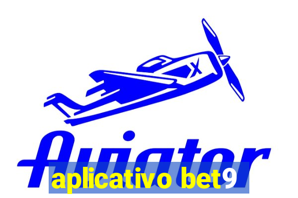 aplicativo bet9