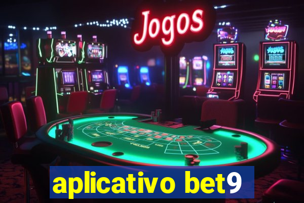 aplicativo bet9