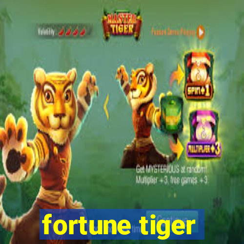 fortune tiger