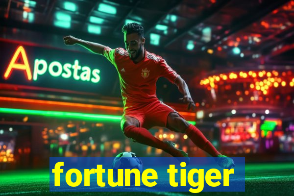 fortune tiger