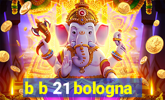 b b 21 bologna