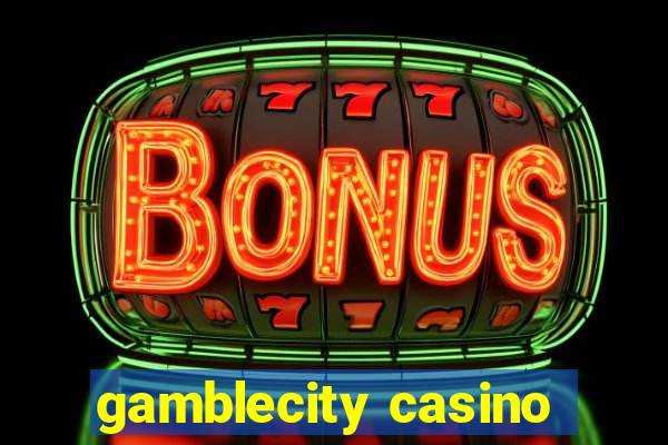 gamblecity casino