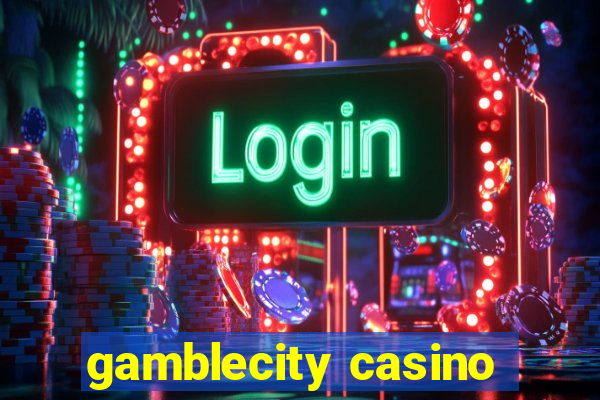 gamblecity casino