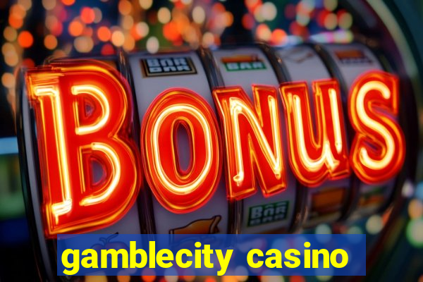 gamblecity casino