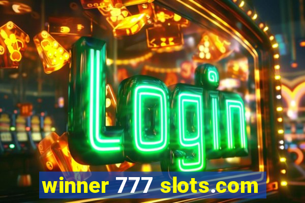 winner 777 slots.com