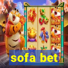 sofa bet