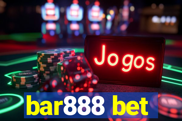 bar888 bet