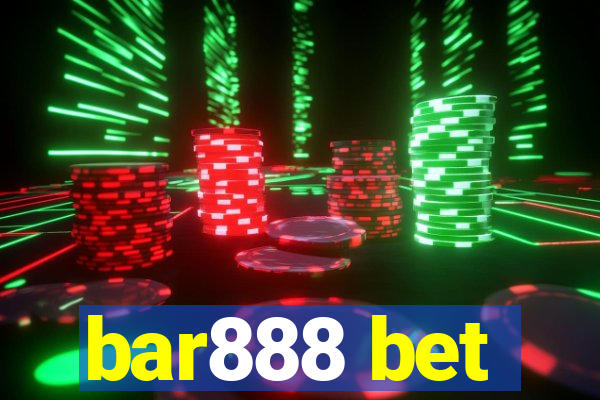 bar888 bet