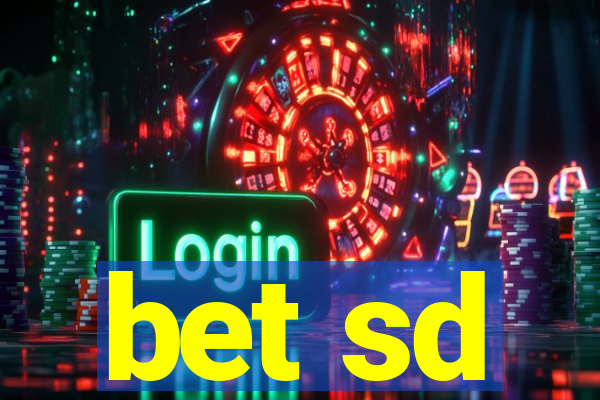 bet sd