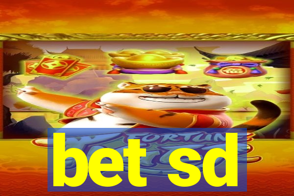 bet sd