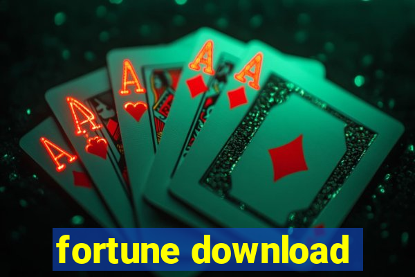 fortune download