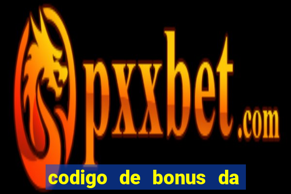 codigo de bonus da bet 365