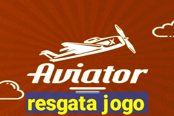 resgata jogo