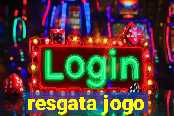 resgata jogo