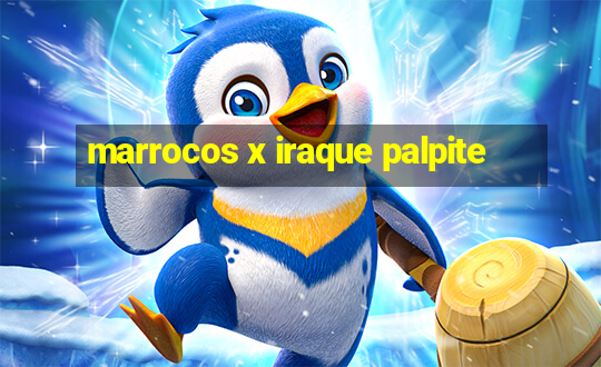 marrocos x iraque palpite