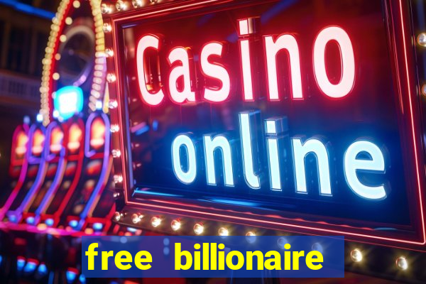 free billionaire casino chips