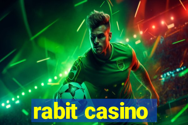 rabit casino