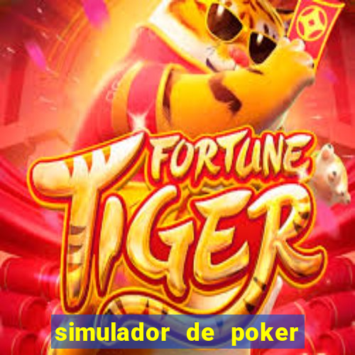 simulador de poker texas holdem gratis