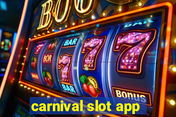 carnival slot app