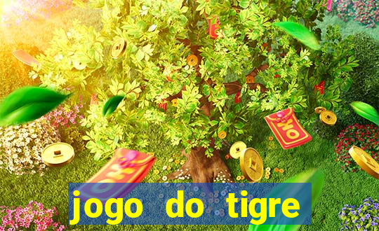 jogo do tigre plataforma nova