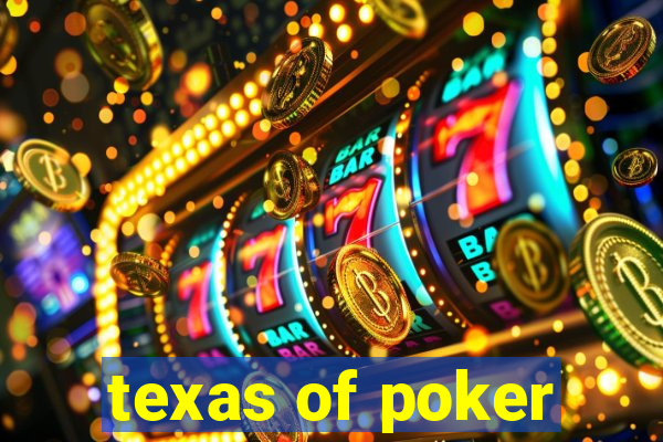 texas of poker