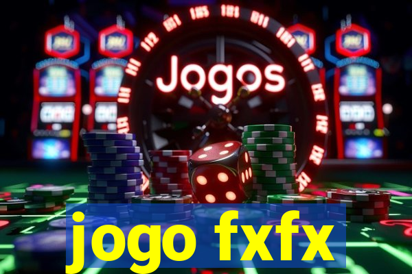 jogo fxfx