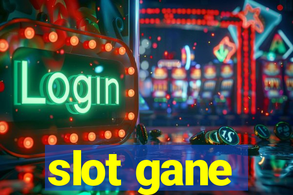 slot gane