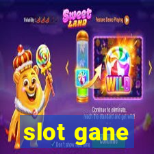 slot gane