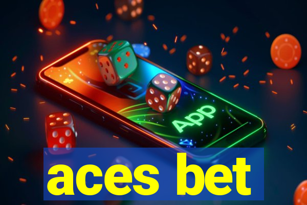 aces bet