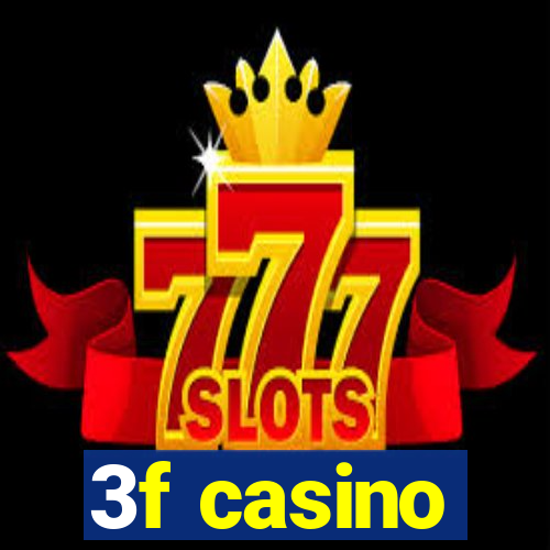 3f casino