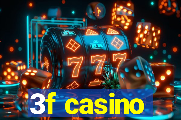 3f casino