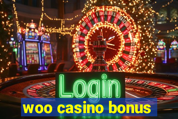 woo casino bonus